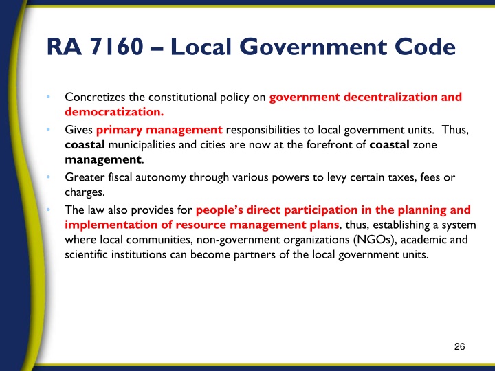 local government code of the philippines Since the formation of local legislative bodies in the philippines, philippine legal codes have been enacted by the legislature, the local government code, . local government code of the philippines Since the formation of local legislative bodies in the philippines, philippine legal codes have been enacted by the legislature, the local government code, .