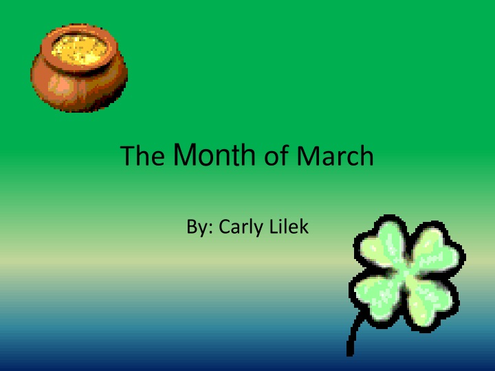 the month of march the month of march