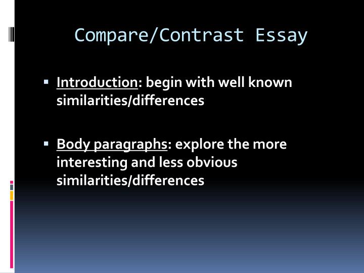 Compare and contrast essay powerpoint