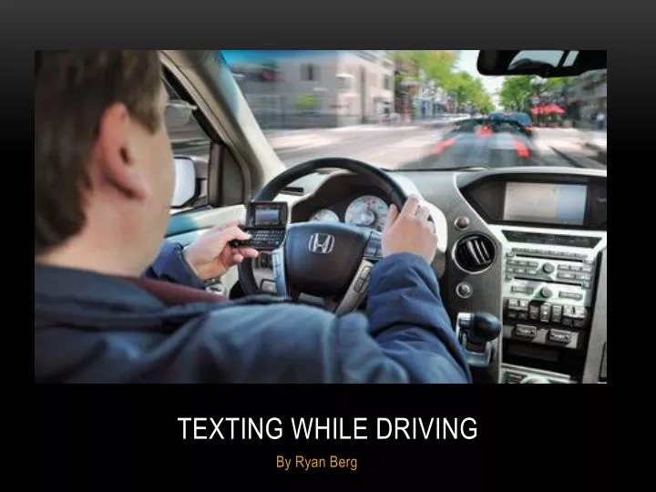 texting while driving essays original content texting while driving essay