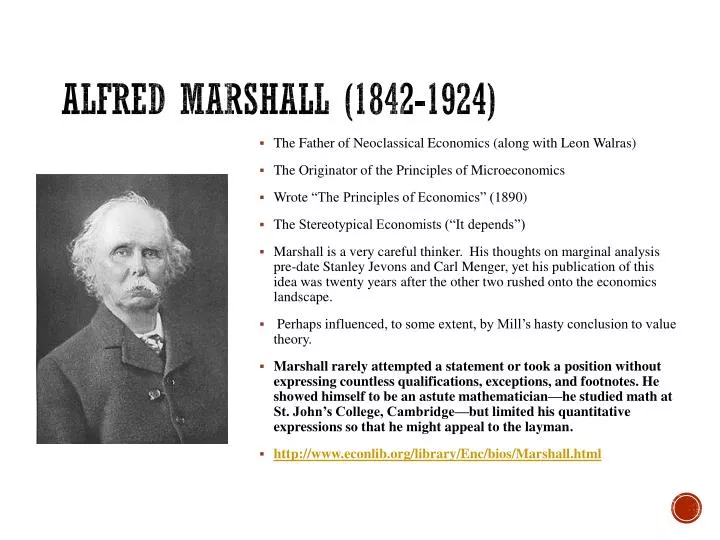 Alfred Marshall The Father Of Standard Microeconomics