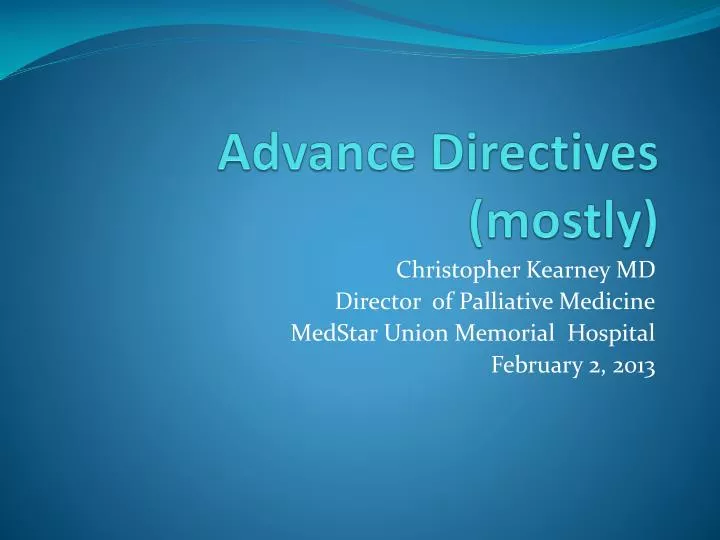 advance directive a necessity advance directive a necessity