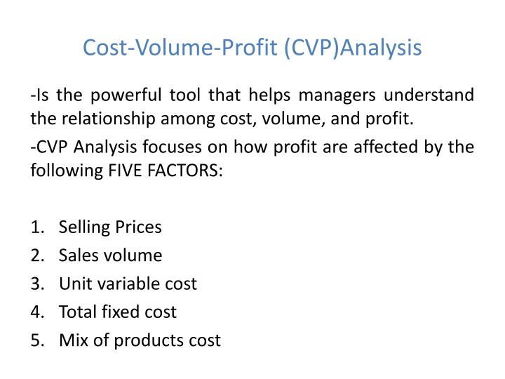 cost volume profit analysis cost volume profit analysis