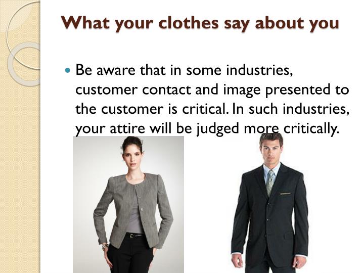 what your clothes say about you essay what your clothes say about you essay