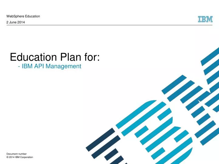 Ppt Education Plan For Ibm Api Management Powerpoint Presentation Id 1633810 Ibm Powerpoint Template