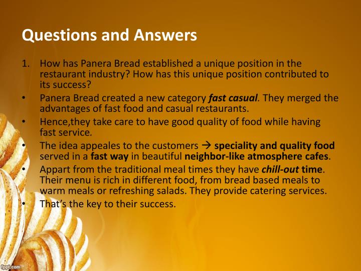 how has panera bread established a unique position in the restaurant industry Panera is doing a good job of improving its competitive position within the industry although it operates in a highly competitive industry, panera has done a good job of differentiating itself. how has panera bread established a unique position in the restaurant industry Panera is doing a good job of improving its competitive position within the industry although it operates in a highly competitive industry, panera has done a good job of differentiating itself.
