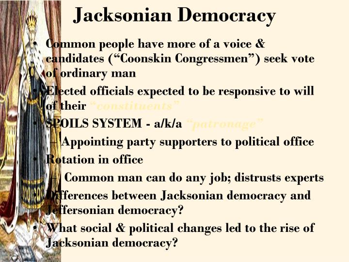 jacksonian democrats guardians of their own Jacksonian democracy essay example - topic: jacksonian democrats viewed themselves as the guardians of the united states constitution, political democracy, individual liberty, and equality of economic opportunity. jacksonian democrats guardians of their own Jacksonian democracy essay example - topic: jacksonian democrats viewed themselves as the guardians of the united states constitution, political democracy, individual liberty, and equality of economic opportunity.