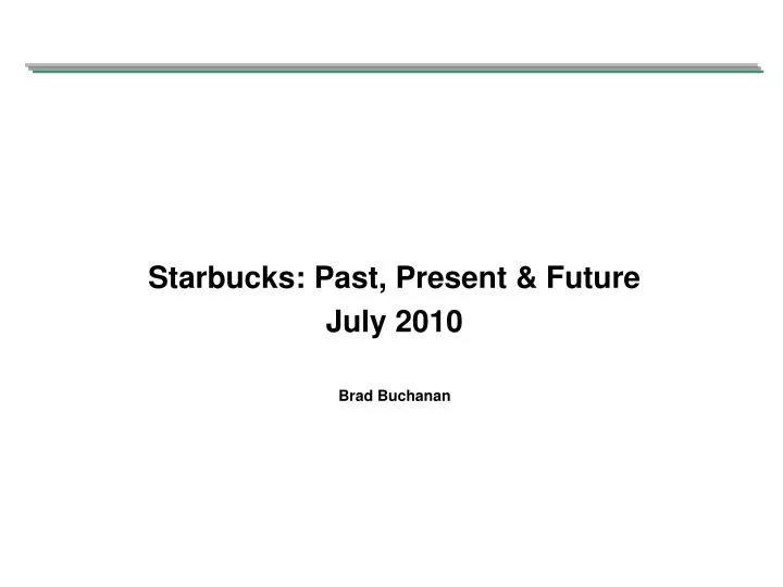starbucks continuing case starbucks continuing case