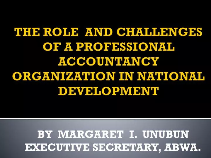 the role of accounting in national development the role of accounting in national development