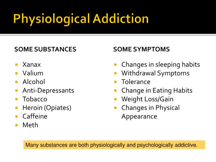 what is a physiological addiction what is a physiological addiction