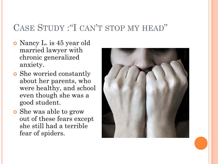 generalized anxiety case study generalized anxiety case study