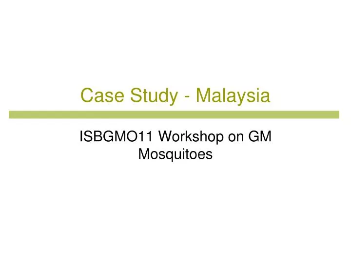 case study malaysia case study malaysia