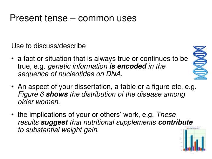Dissertation written past tense