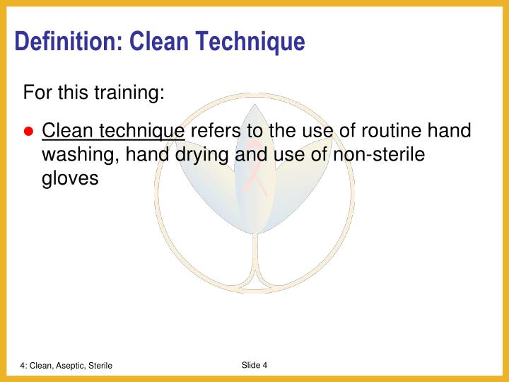 Ppt clean aseptic and sterile technique powerpoint presentation id