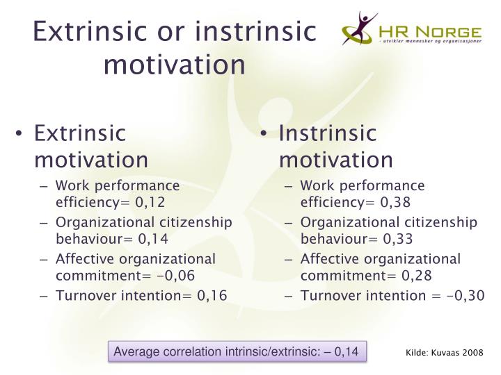 extrinsic motivation Of extrinsic motivation becomes an essential strategy for successful teaching 56 ryan and deci. extrinsic motivation Of extrinsic motivation becomes an essential strategy for successful teaching 56 ryan and deci.
