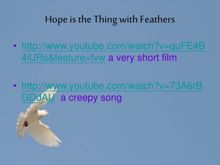 critical essay on hope is the thing with feathers Is essay hope the with thing feathers research paper, speech, 2 stat frqs, debate, work if today doesnt kill me then idk what will. critical essay on hope is the thing with feathers Is essay hope the with thing feathers research paper, speech, 2 stat frqs, debate, work if today doesnt kill me then idk what will.