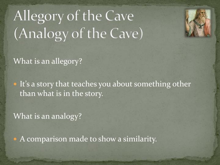 analogy of the cave analogy of the cave
