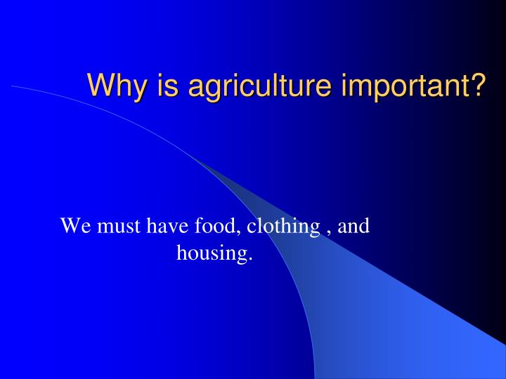 PPT Importance of Agriculture PowerPoint Presentation ID1812028