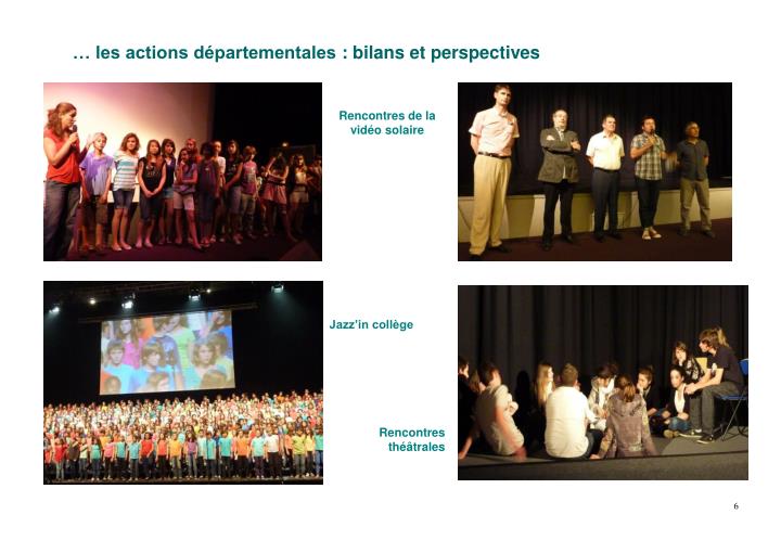 Rencontres et perspectives