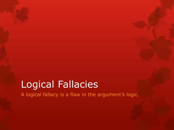 Logical Fallacies Essay