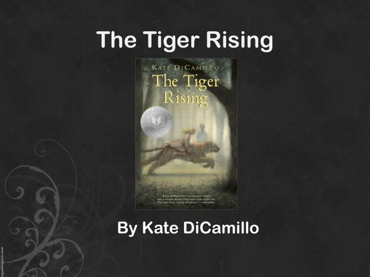 the tiger rising book report ppt carrie schuman powerpoint presentation id 1864600 the tiger rising book report ppt carrie schuman powerpoint presentation id 1864600