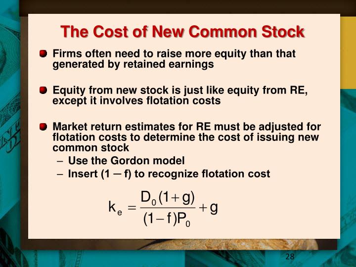 the cost of common stock A public corporation can issue additional common stock and new or does issuing new stock affect retained earnings the “cost” of the new stock dividend. the cost of common stock A public corporation can issue additional common stock and new or does issuing new stock affect retained earnings the “cost” of the new stock dividend.