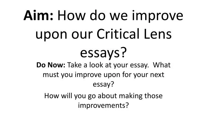 How To Improve Your Essay Writing