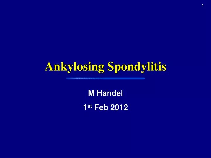 PPT Ankylosing Spondylitis PowerPoint presentation