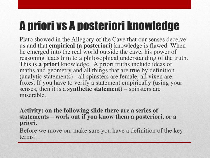 priori vs posterior knowledge essay priori vs posterior knowledge essay
