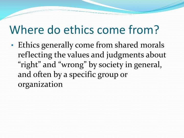 Where Do Business Ethics Come From PPT - Ethics and Boundaries Training PowerPoint Presentation - ID:1941820