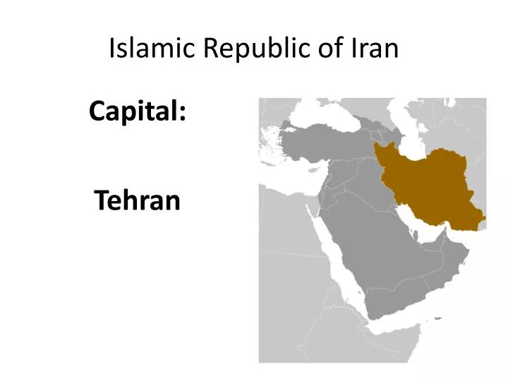 PPT - Islamic Republic of Iran PowerPoint Presentation - ID:1949335