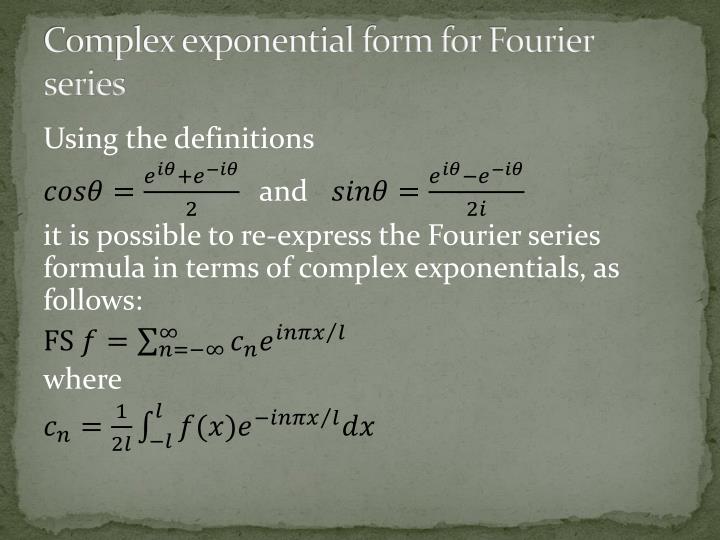 explaining fourier series 2 chapter 3 fourier analysis physics are invariably well-enough behaved to prevent any issues with convergence finally, in section 38 we look at the relation between fourier series and fourier transforms. explaining fourier series 2 chapter 3 fourier analysis physics are invariably well-enough behaved to prevent any issues with convergence finally, in section 38 we look at the relation between fourier series and fourier transforms.