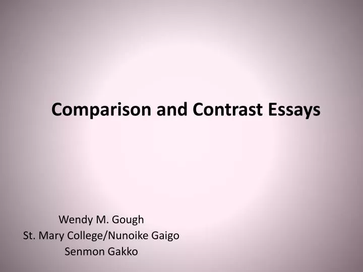 Compare and contrast essay powerpoint