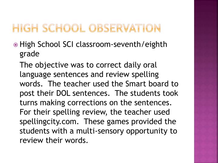 high school observation review These classroom observation instruments differ in quality and scope achievements were found in secondary schools as well (spade, vanfossen & jones. high school observation review These classroom observation instruments differ in quality and scope achievements were found in secondary schools as well (spade, vanfossen & jones.