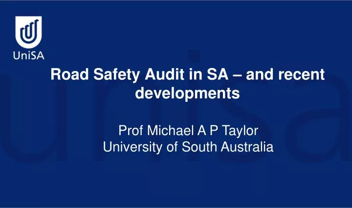 road safety audits and developing road road safety audits and developing road