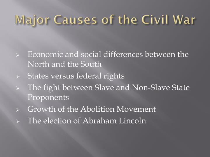 The Three Main Causes Of The Civil