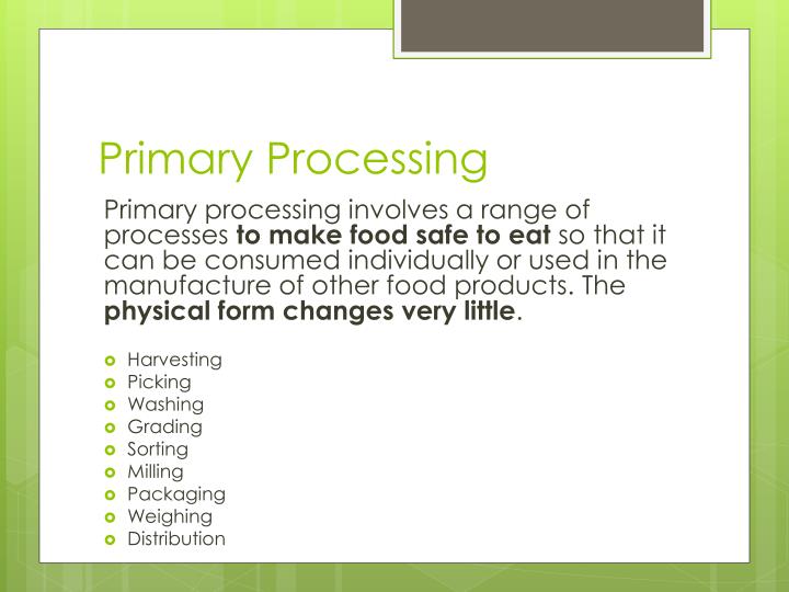 PPT Primary and Secondary Processing PowerPoint Presentation ID2079881