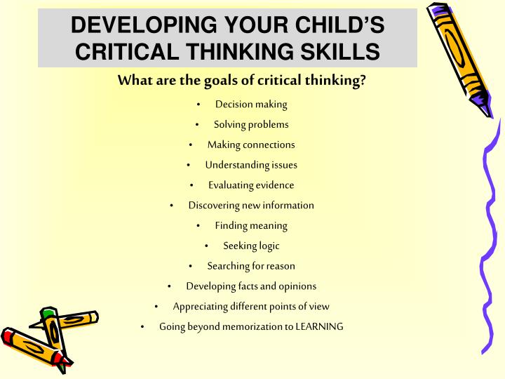 Techniques for developing critical thinking