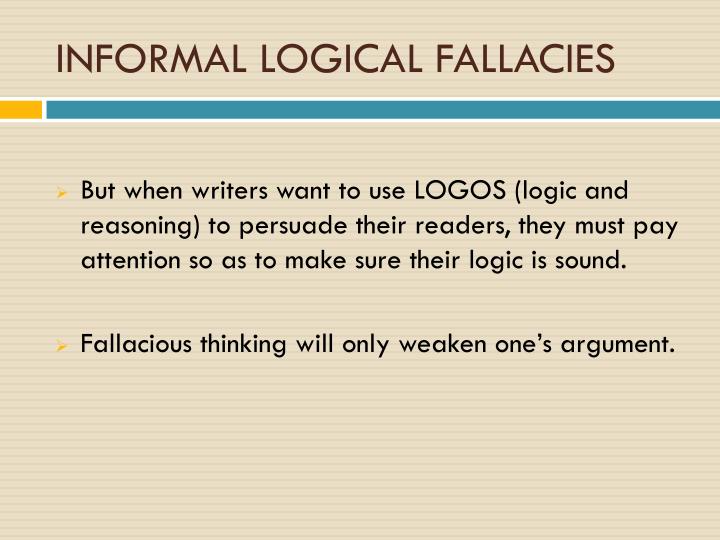 PPT - INFORMAL FALLACIES A Very Brief Introduction PowerPoint ...