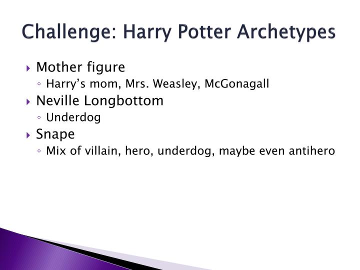 archetypes in harry potter essay Archetypes and stereotypes in jk rowling’s harry potter this essay explores the archetypal hero and gender stereotypes in jk rowling’s harry potter series. archetypes in harry potter essay Archetypes and stereotypes in jk rowling’s harry potter this essay explores the archetypal hero and gender stereotypes in jk rowling’s harry potter series.