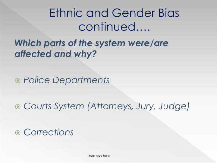 contemporary cultural diversity issues Contemporary cultural diversity issues in criminal justice assess the criminal justice system’s response to the public’s perception of ethnic and gender bias assess whether the criminal justice system discriminates against any group. contemporary cultural diversity issues Contemporary cultural diversity issues in criminal justice assess the criminal justice system’s response to the public’s perception of ethnic and gender bias assess whether the criminal justice system discriminates against any group.