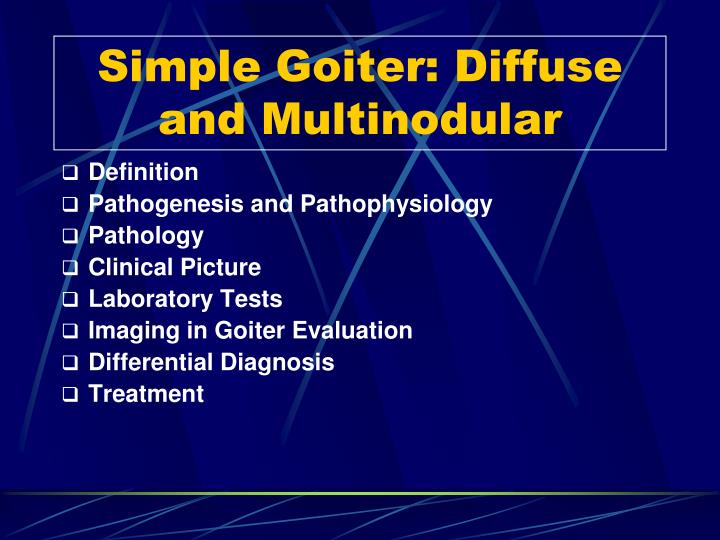 PPT Simple (Nontoxic) Goiter Diffuse and Multinodular PowerPoint