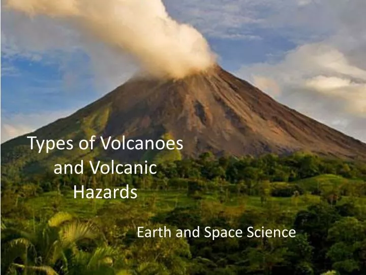 types of volcanoes present on earth essay types of volcanoes present on earth essay