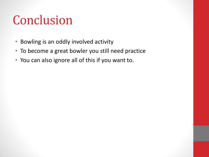 physics of bowling essays This essay physical training and other 63,000 (a level physics/astrophysics) physics of baseball physics activity and impact training physics of bowling. physics of bowling essays This essay physical training and other 63,000 (a level physics/astrophysics) physics of baseball physics activity and impact training physics of bowling.