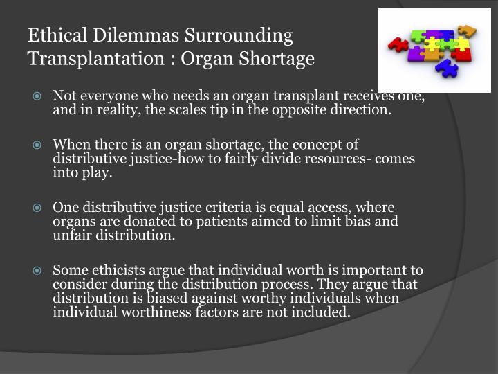 Ethical Dilemmas In Transplantation