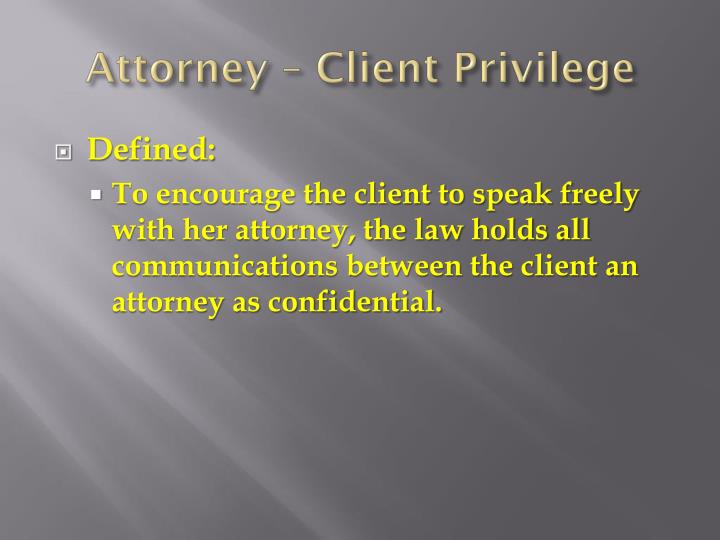 PPT The Attorney Client Relationship PowerPoint Presentation ID2185220