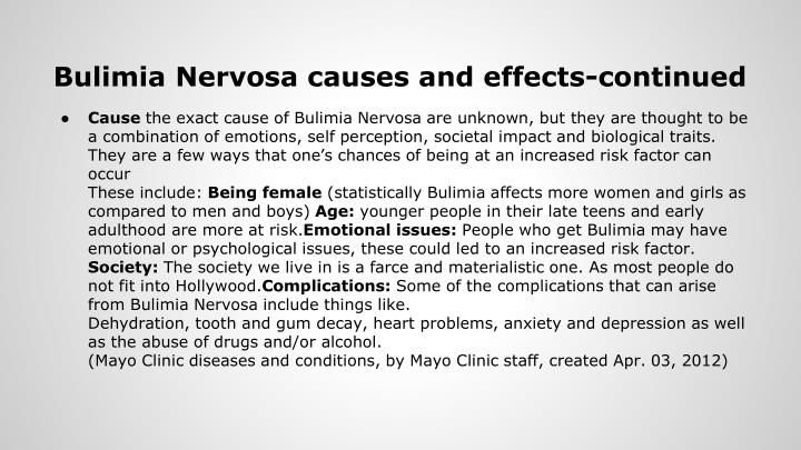 the cause and effects of anorexia Anorexia nervosa is a severe eating disorder that mainly affects teenage girls, however, it can affect men and women of all ages there are many factors that contribute to a girl becoming anorexic, including low self-esteem and depression common features of anorexia include weight loss and behavior changes. the cause and effects of anorexia Anorexia nervosa is a severe eating disorder that mainly affects teenage girls, however, it can affect men and women of all ages there are many factors that contribute to a girl becoming anorexic, including low self-esteem and depression common features of anorexia include weight loss and behavior changes.