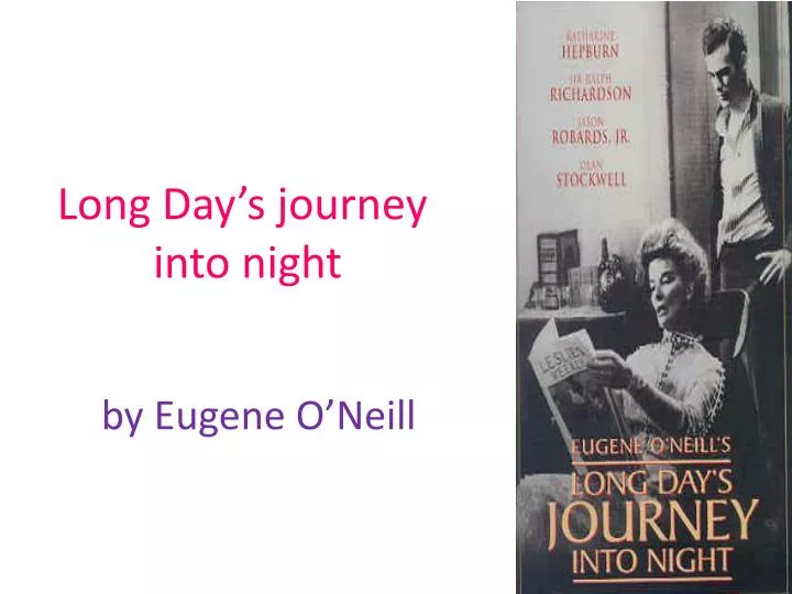 a long days journey into night essay a long days journey into night essay