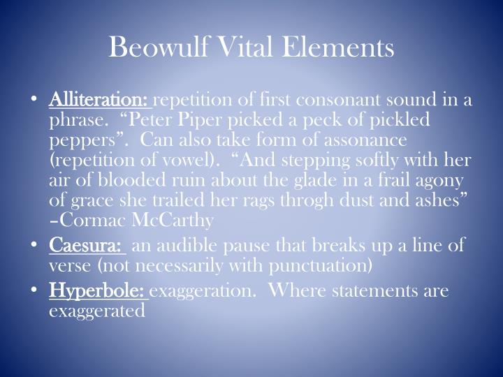 an analysis of the metaphors exaggeration and alliteration in the epic poem beowulf Introduction to poetry analysis the exaggeration of outlandish tasks indicates the depths of the speaker translated the epic anglo-saxon poem beowulf. an analysis of the metaphors exaggeration and alliteration in the epic poem beowulf Introduction to poetry analysis the exaggeration of outlandish tasks indicates the depths of the speaker translated the epic anglo-saxon poem beowulf.