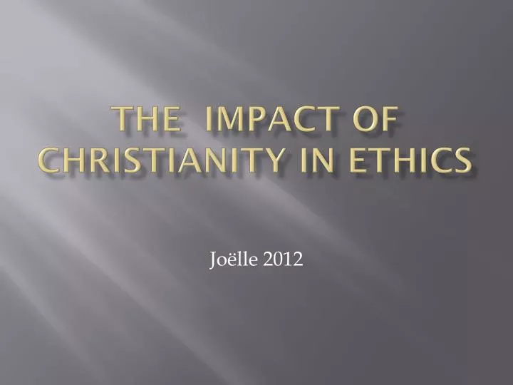 the impact of ethics on the the impact of ethics on the